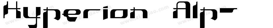 Hyperion Alp字体转换